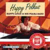 Happie Louie & His Polka Band - Happy Polkas